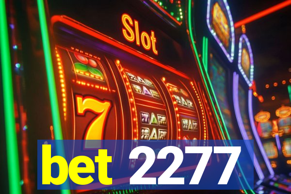 bet 2277